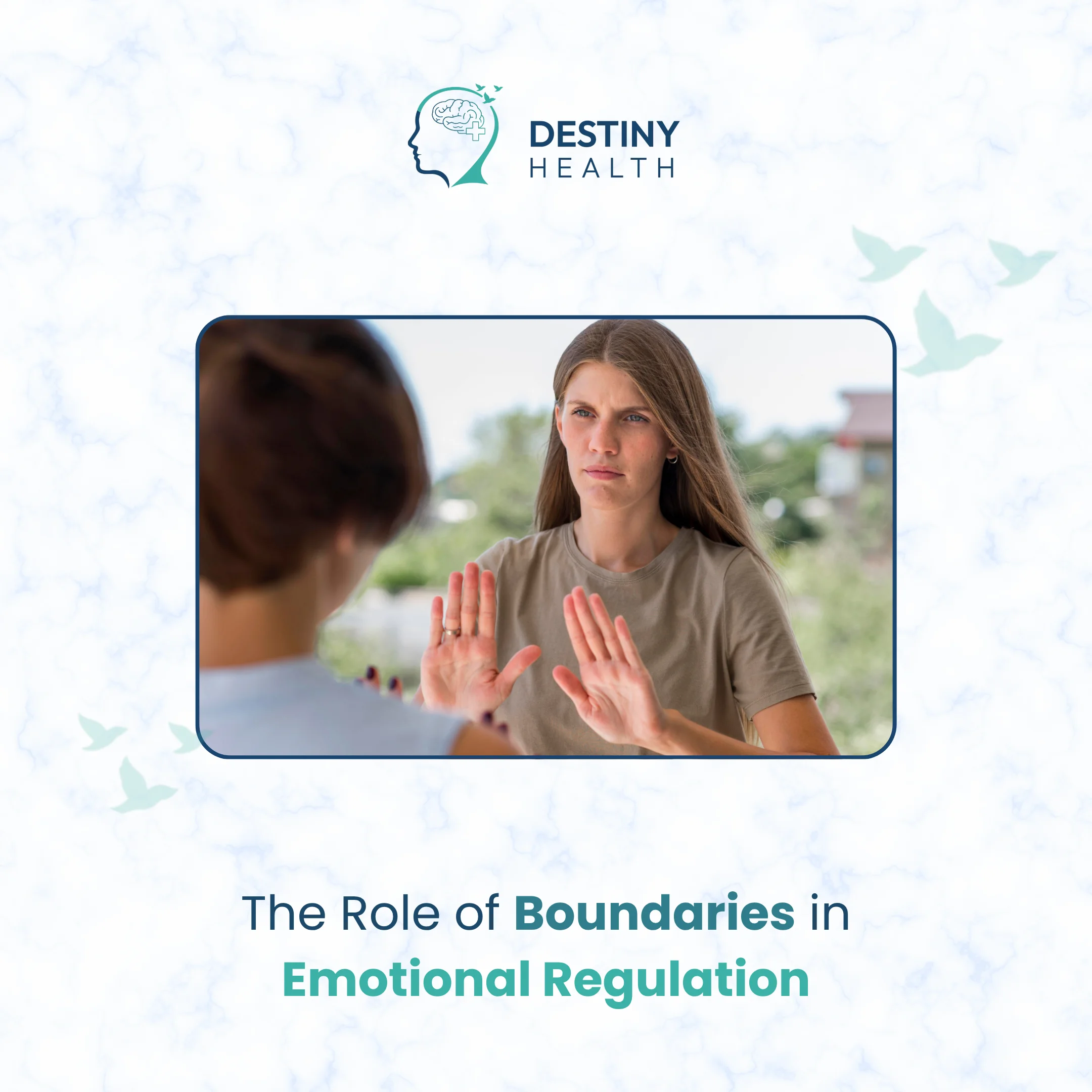 The Role of Boundaries in Emotional Regulation